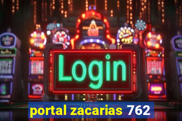 portal zacarias 762